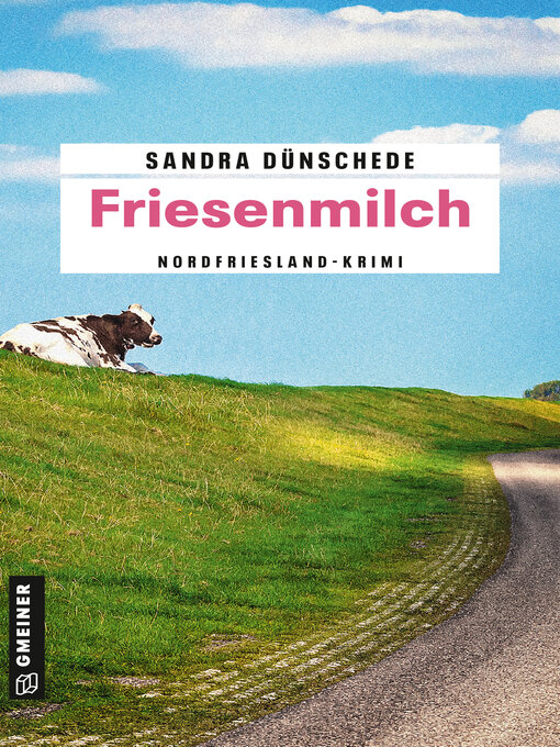 Titeldetails für Friesenmilch nach Sandra Dünschede - Verfügbar